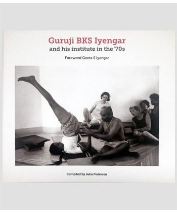 Guruji BKS Iyengar and his institute in the '70s 