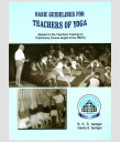 Basic Guidelines for Yoga Teachers