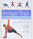 Iyengar Yoga for Motherhood