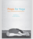 Props for Yoga. Volume 2: Sitting Asanas and forward extensions