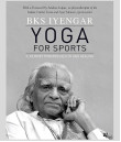 Yoga for Sports - BKS Iyengar