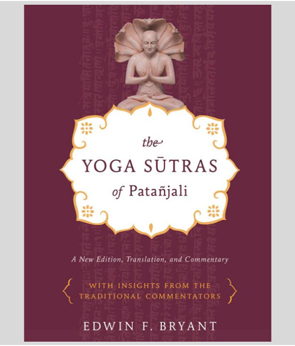 The Yoga Sutras of Patanjali - Edwin F Bryant